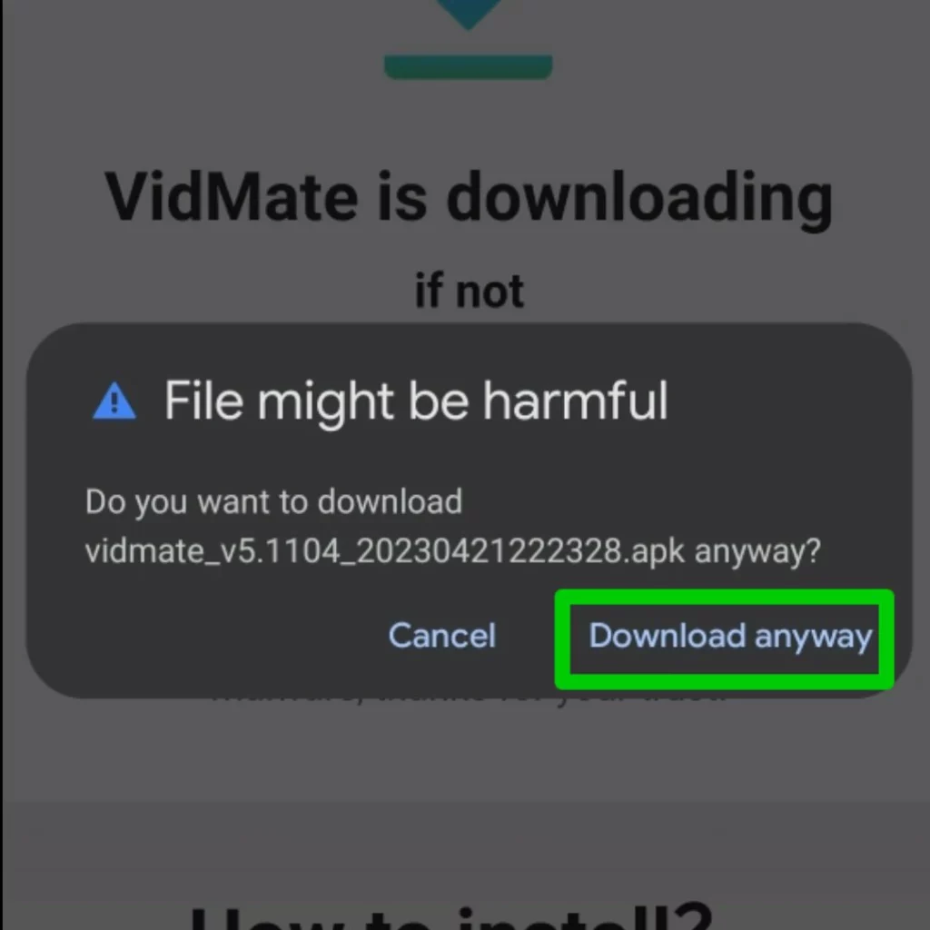  vidmate Download anyway তে ক্লিক করুণ